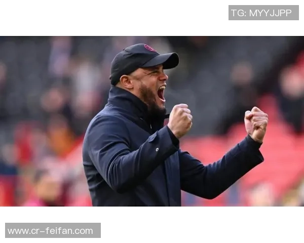 拜仁历史新篇孔帕尼续约成15年来首位延续的主帅